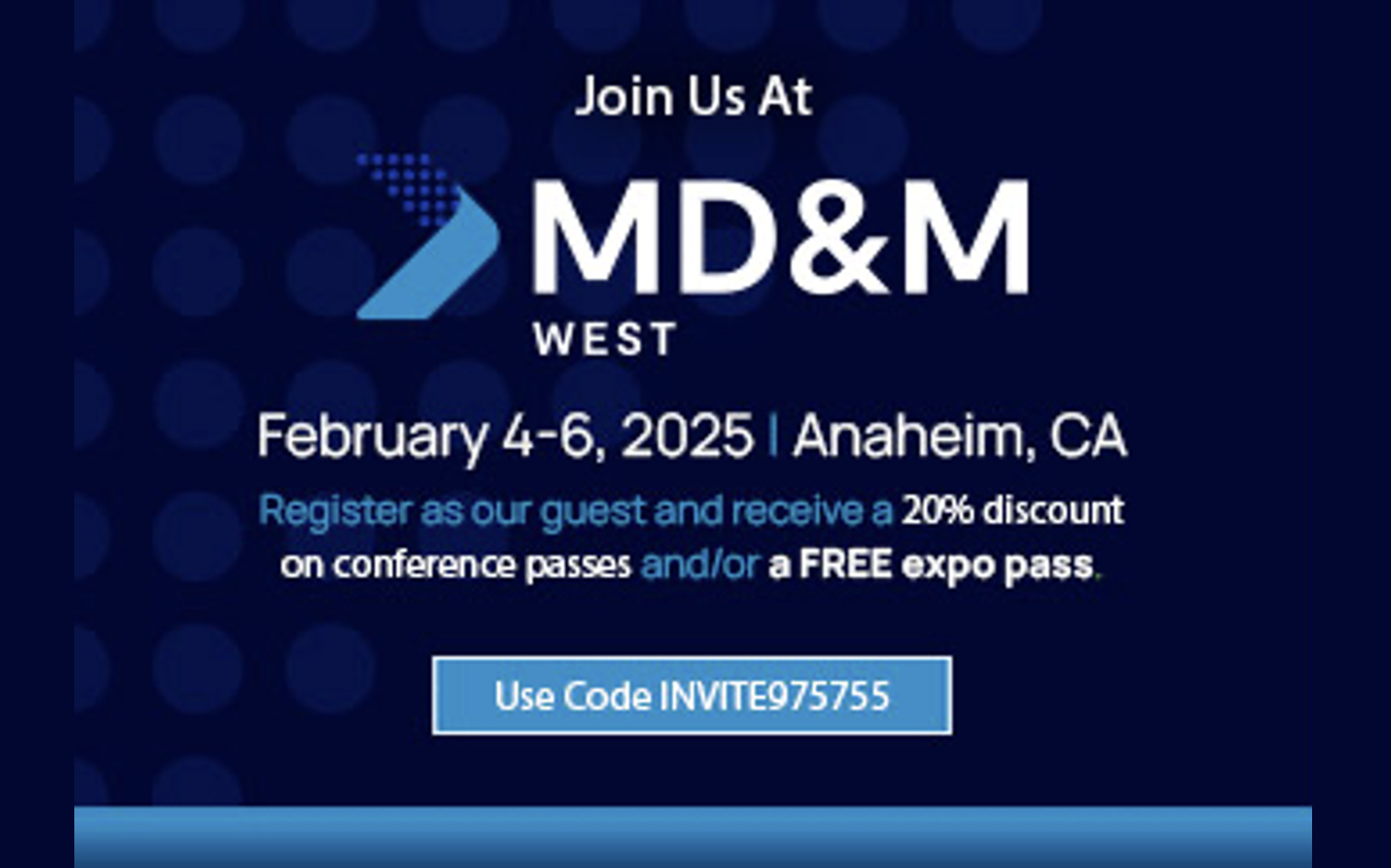 MD&M West 2025 February 46, 2025 Anaheim Convention Center